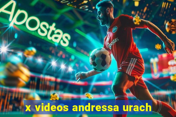 x videos andressa urach